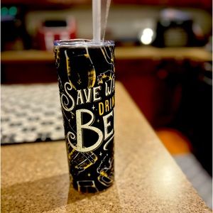 Save water drink beer 20oz tumbler